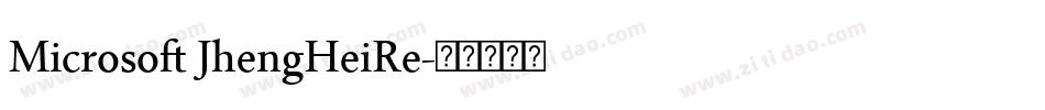 Microsoft JhengHeiRe字体转换